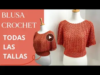 Cómo tejer Blusa Top a crochet o ganchillo super rápido y fácil | Todas las tallas